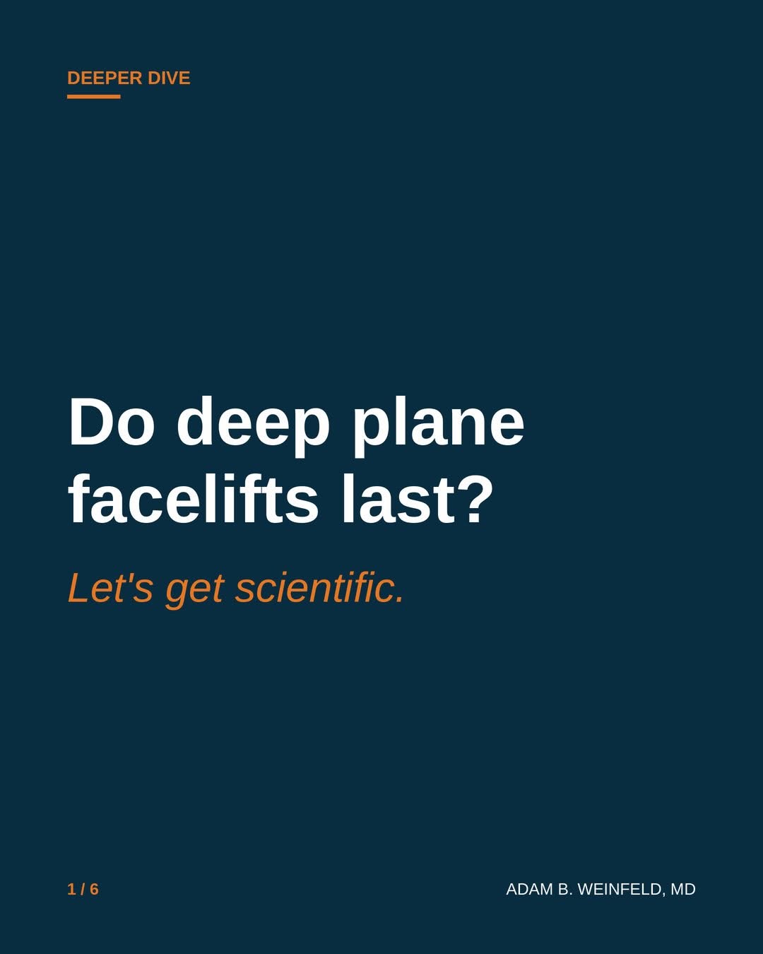Instagram post by Dr. Adam Bryce Weinfeld: Do deep plane facelifts last? Let's get scientific. There are studies that would point to deep plane facelifts lasting longer than SMAS face…