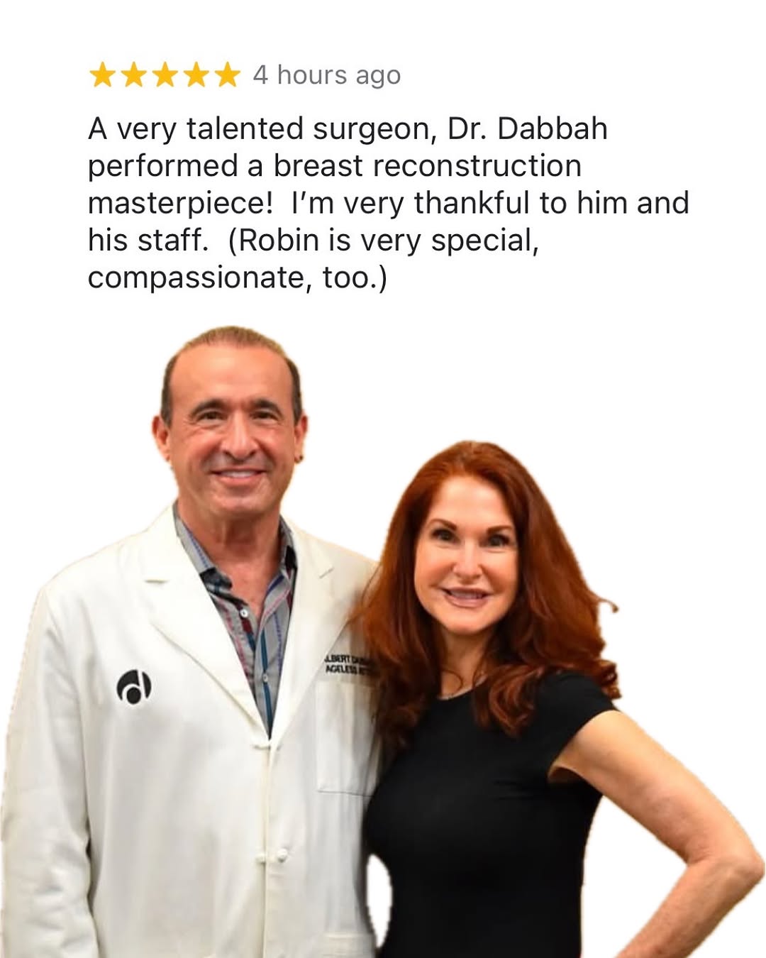 Instagram post by Dr. Albert Dabbah: ⭐⭐⭐⭐⭐ When a patient calls your work a “masterpiece,” it means so much more than five stars. Breast reconstruction is about far more than su…