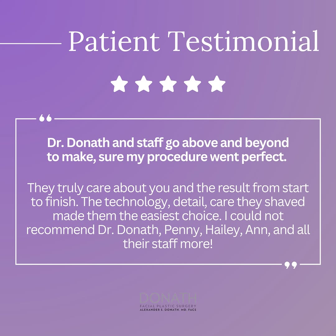 Instagram post by Dr. Alexander Donath: Happy #TestimonialTuesday 🤩 From another happy patient! 🤗 “Dr. Donath and staff go above and beyond to make, sure my procedure went perfec…