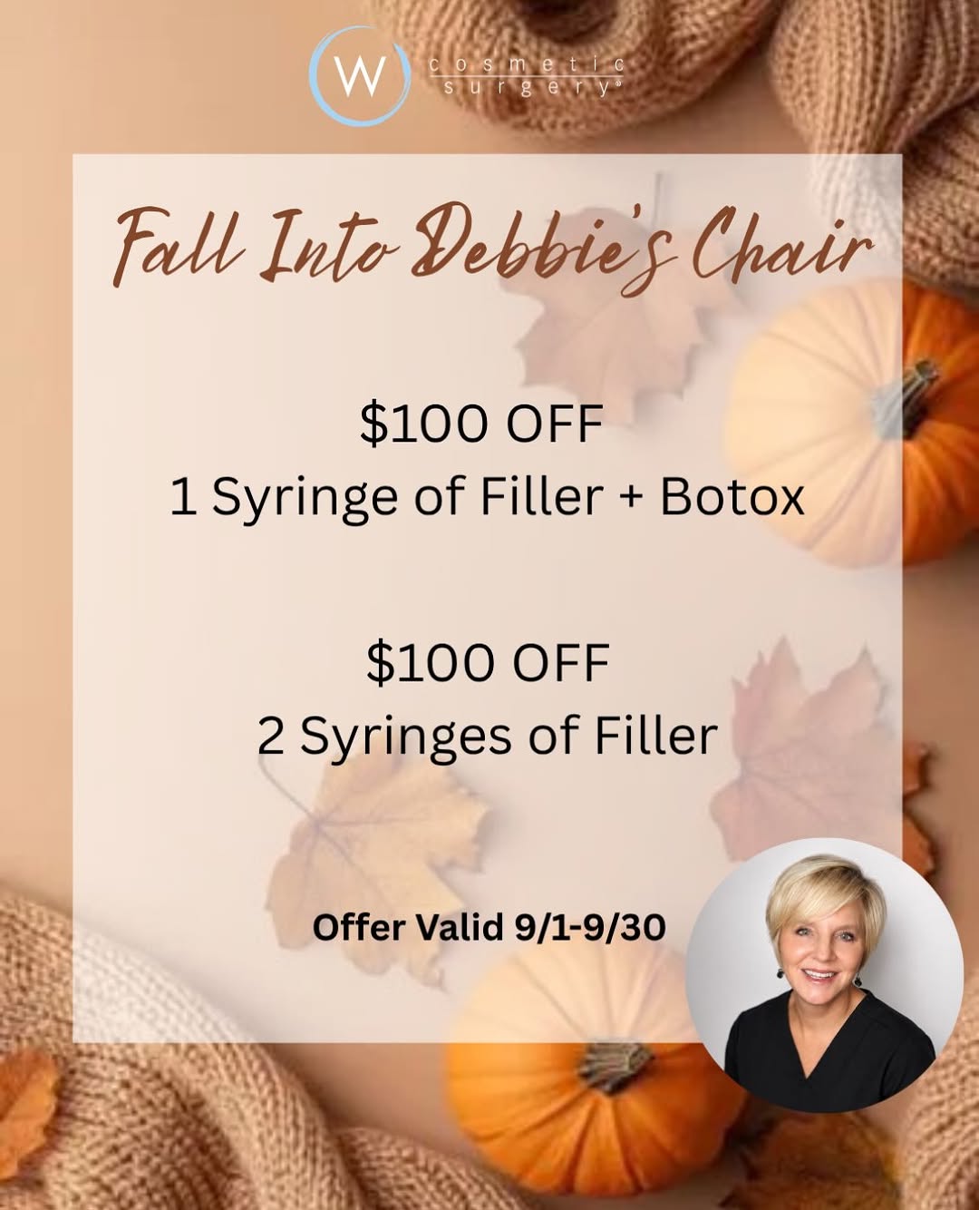 Instagram post by Dr. Allan E. Wulc: 🍂 Fall into Debbie’s Chair! 🍂 It’s the perfect time for a little refresh! For a limited time, enjoy: ✨ $100 OFF 1 syringe of filler + Boto…