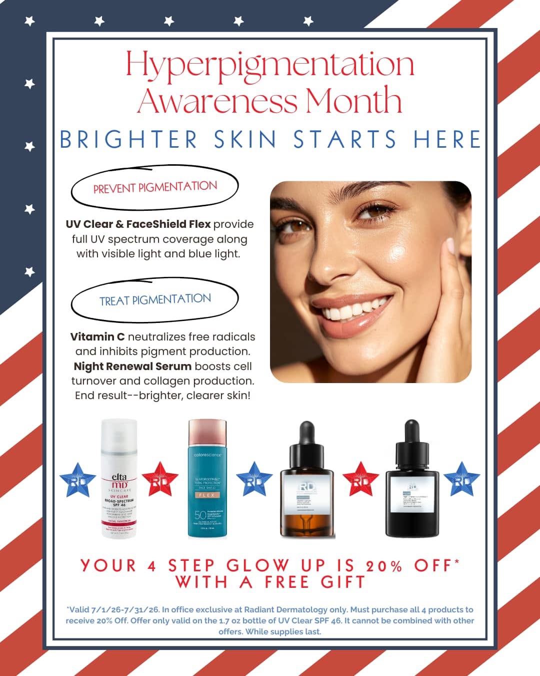 Instagram post by Dr. Amanda D. Friedrichs: Brighter Skin Starts at Radiant Dermatology! Stop in this July for 20% Off the 4 products you will need to have Radiant Skin this summer!