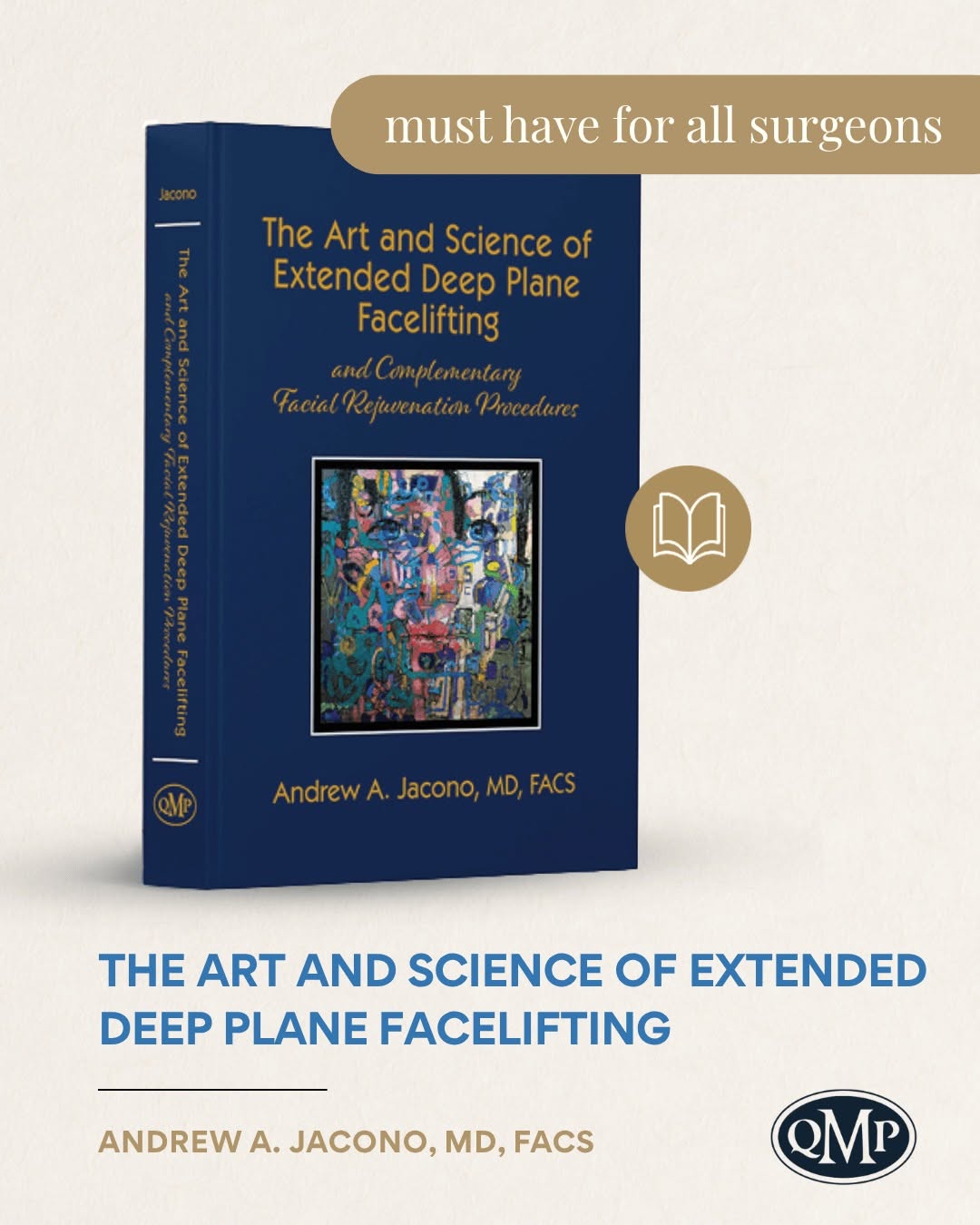Instagram post by Dr. Andrew Jacono: The Art and Science of Extended Deep Plane Facelifting and Complementary Facial Rejuvenation Procedures 📘 by Andrew A. Jacono, MD, FACS Thi…