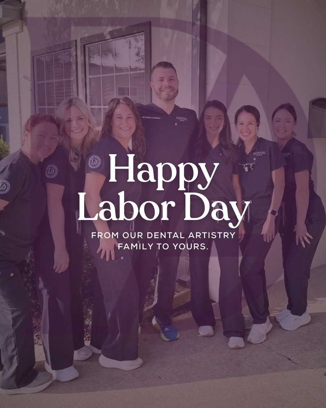 Instagram post by Dr. Ann Laurent, DDS: Happy Labor Day from our Dental Artistry family to yours! We’re so grateful for this incredible team and for the community that trusts us wi…