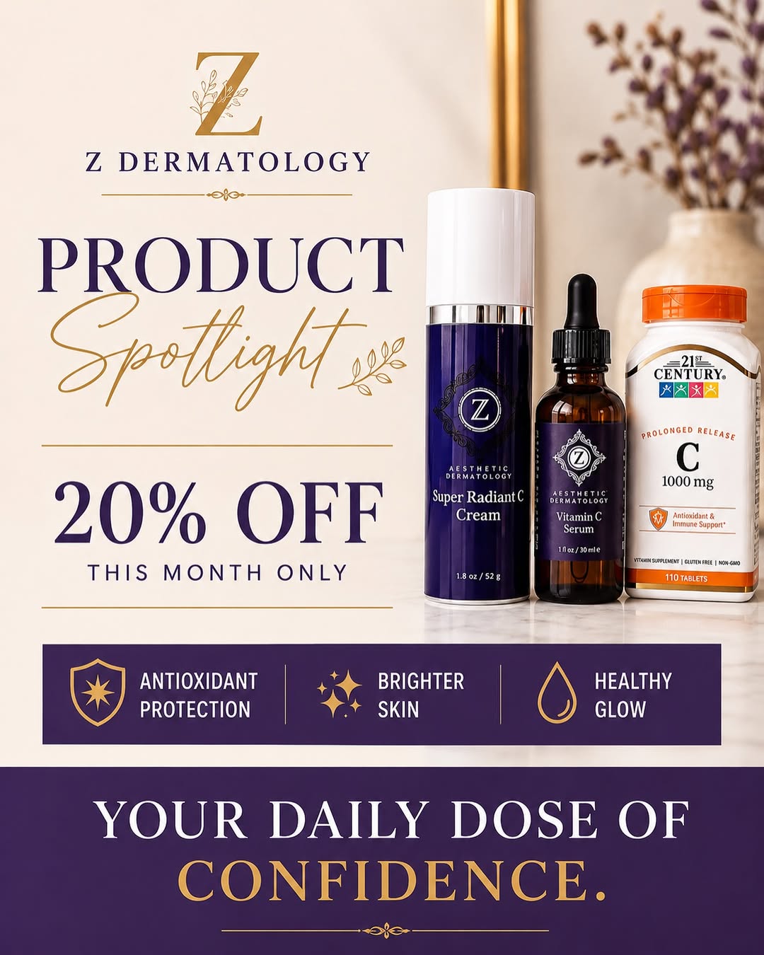 Instagram post by Dr. Ann Zedlitz: PRODUCT SPOTLIGHT: Your Daily Dose of Confidence ✨🍊 Brighten, protect & support your skin from the inside out! 💜 This month, enjoy 20% OFF…
