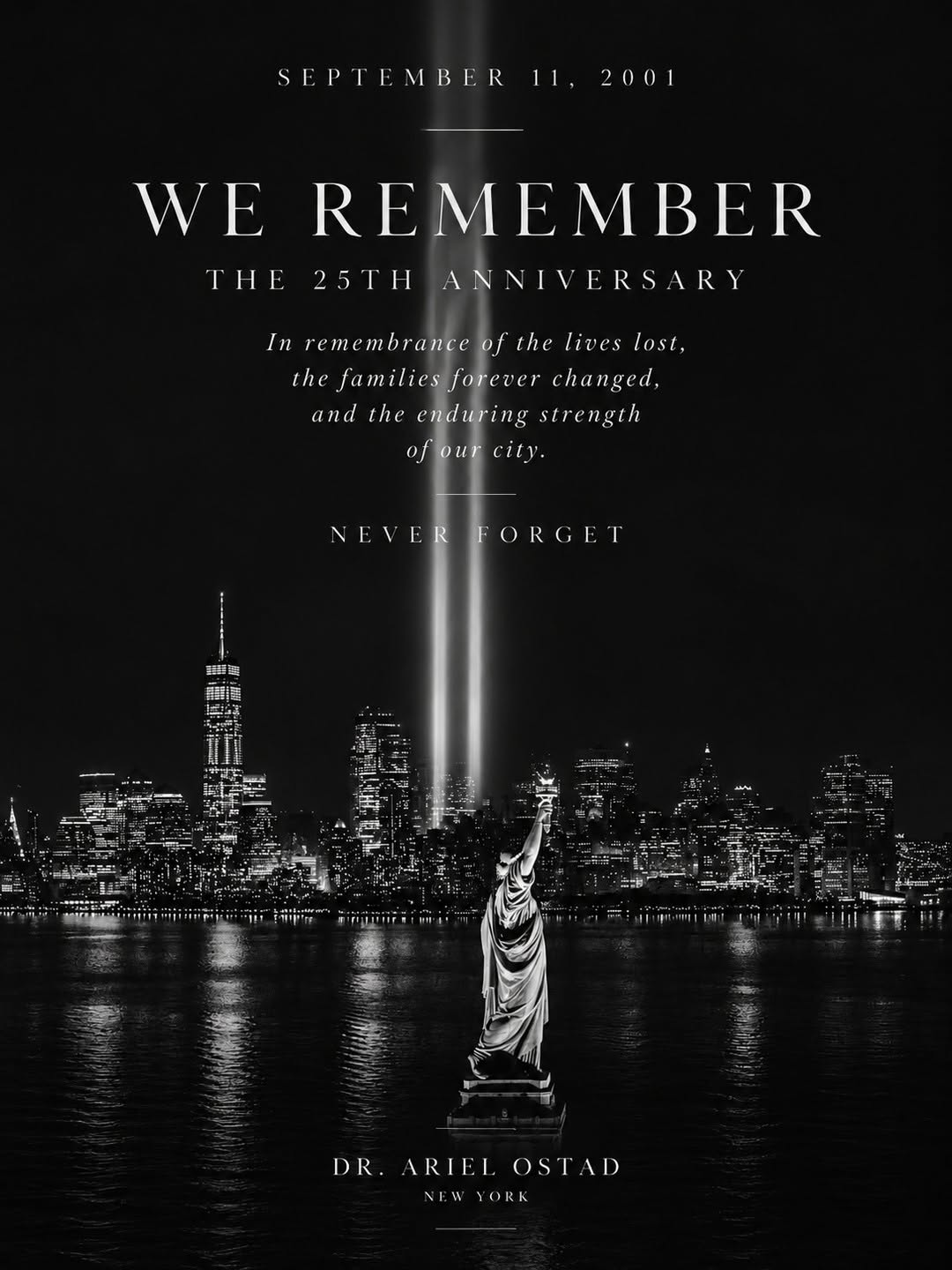 Instagram post by Dr. Ariel Ostad: Twenty-five years ago, on the morning of September 11th, I was performing Mohs surgery on a patient who was an NYPD officer. We were in the …