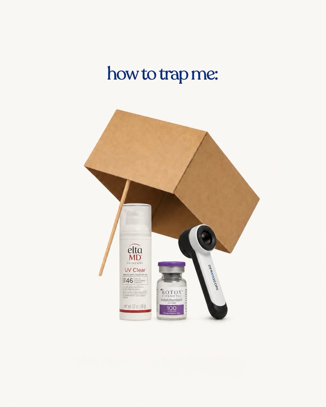 Instagram post by Dr. Beth G. Goldstein: How to trap someone who works at a dermatology practice: SPF, Botox & a dermatoscope. Works every time. 😂💙 Consider us caught. #dermatolog…