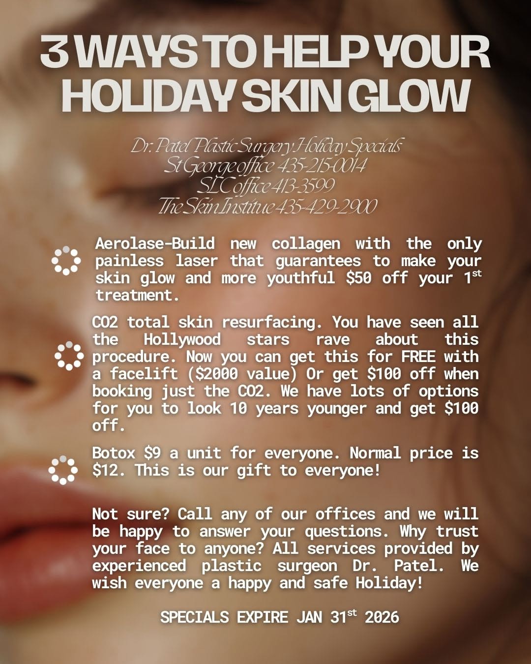 Instagram post by Dr. Bhupendra C.K. Patel: ITS TIME...to get the best skin ever! Great Holiday deals now through Jan 31st. St George Riverside 435-215-0014 SLC 801-413-3599 The Skin I…