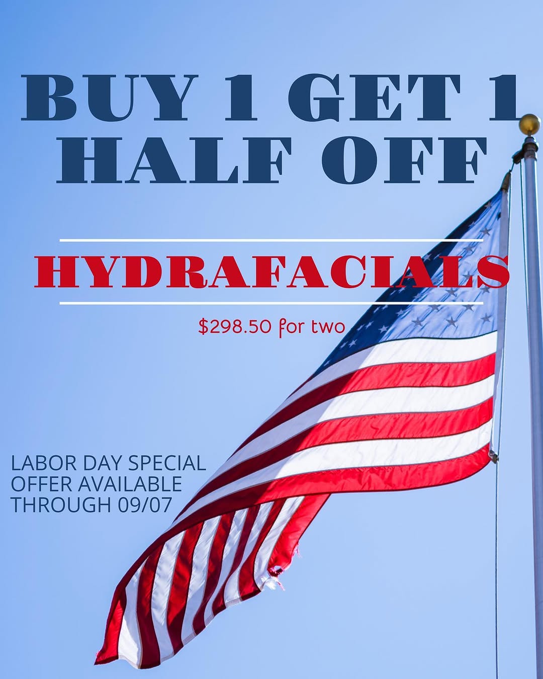 Instagram post by Dr. Charles E. Crutchfield III: Enjoy our buy one get one half off special this Labor Day! 🇺🇸 #laborday #labordayspecial #hydrafacial #buyonegetonefree