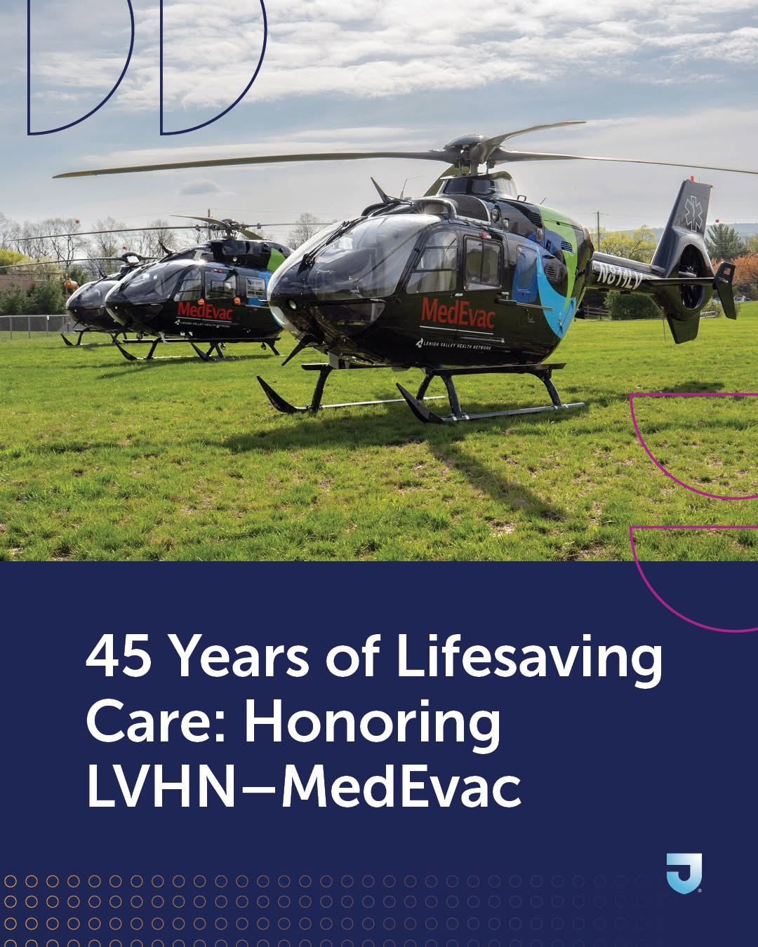 Instagram post by Dr. Charles K. Herman: Since taking to the skies in 1981, Lehigh Valley Health Network (LVHN)–MedEvac has served as a beacon of hope by providing advanced medical …