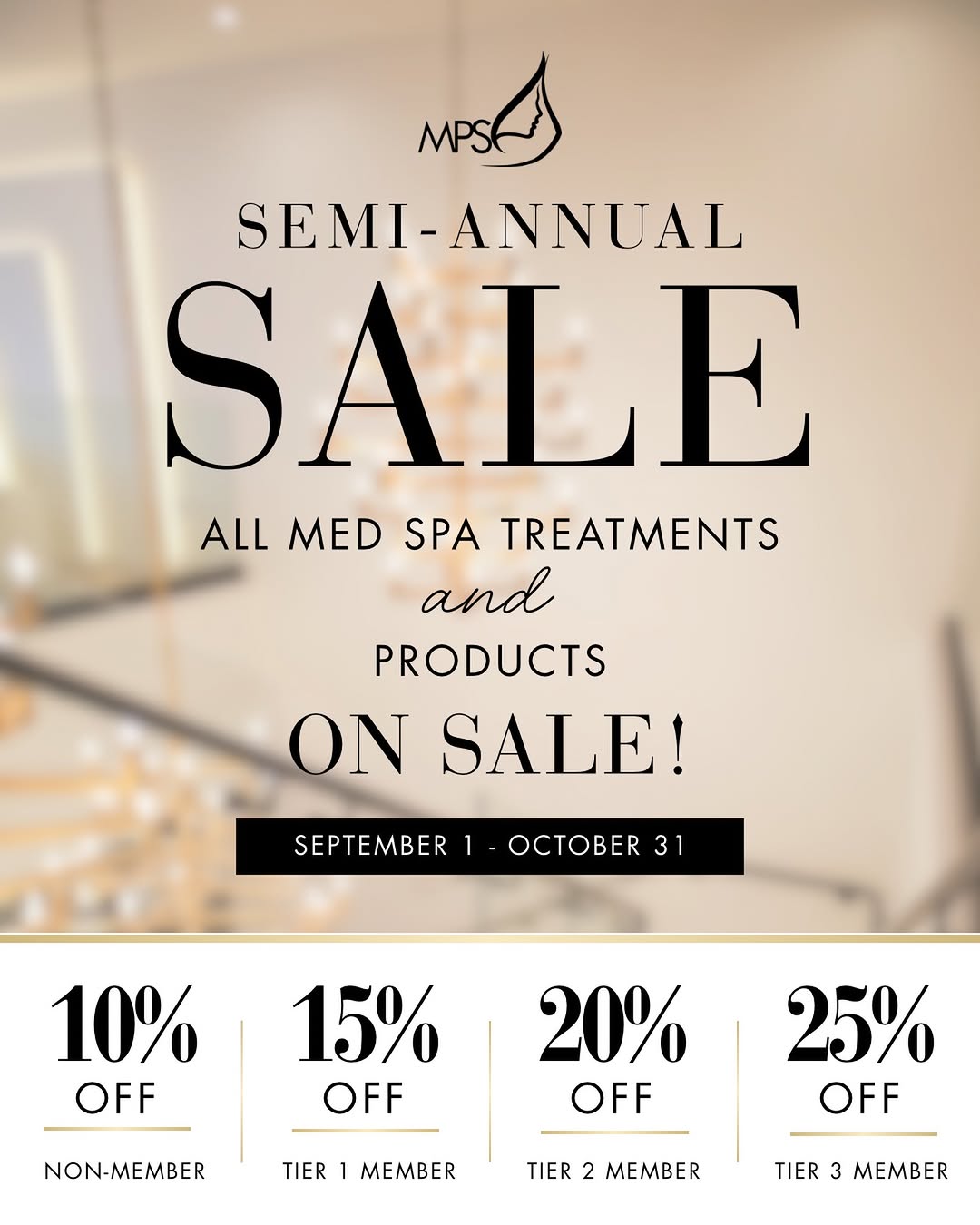 Instagram post by Dr. Chet Mays: The MPS Semi-Annual Sale is HERE! From September 1st through October 31st, enjoy exclusive savings on all med spa treatments and skincare pr…