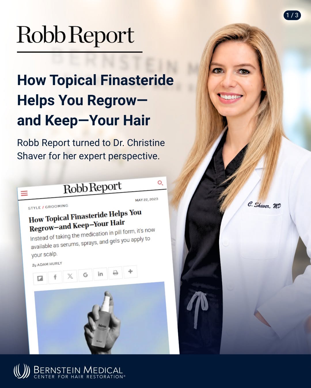 Instagram post by Dr. Christine M. Shaver: Dr. Christine Shaver was featured in Robb Report sharing her expert perspective on topical finasteride and how it compares with oral treatme…