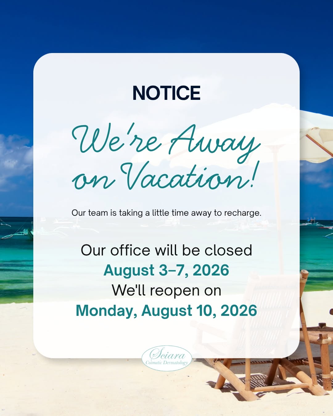 Instagram post by Dr. Christine Sciara: We're taking a little summer vacation! ☀️ Our office will be closed August 3–7, 2026. We'll be back on Monday, August 10, 2026. If you need …