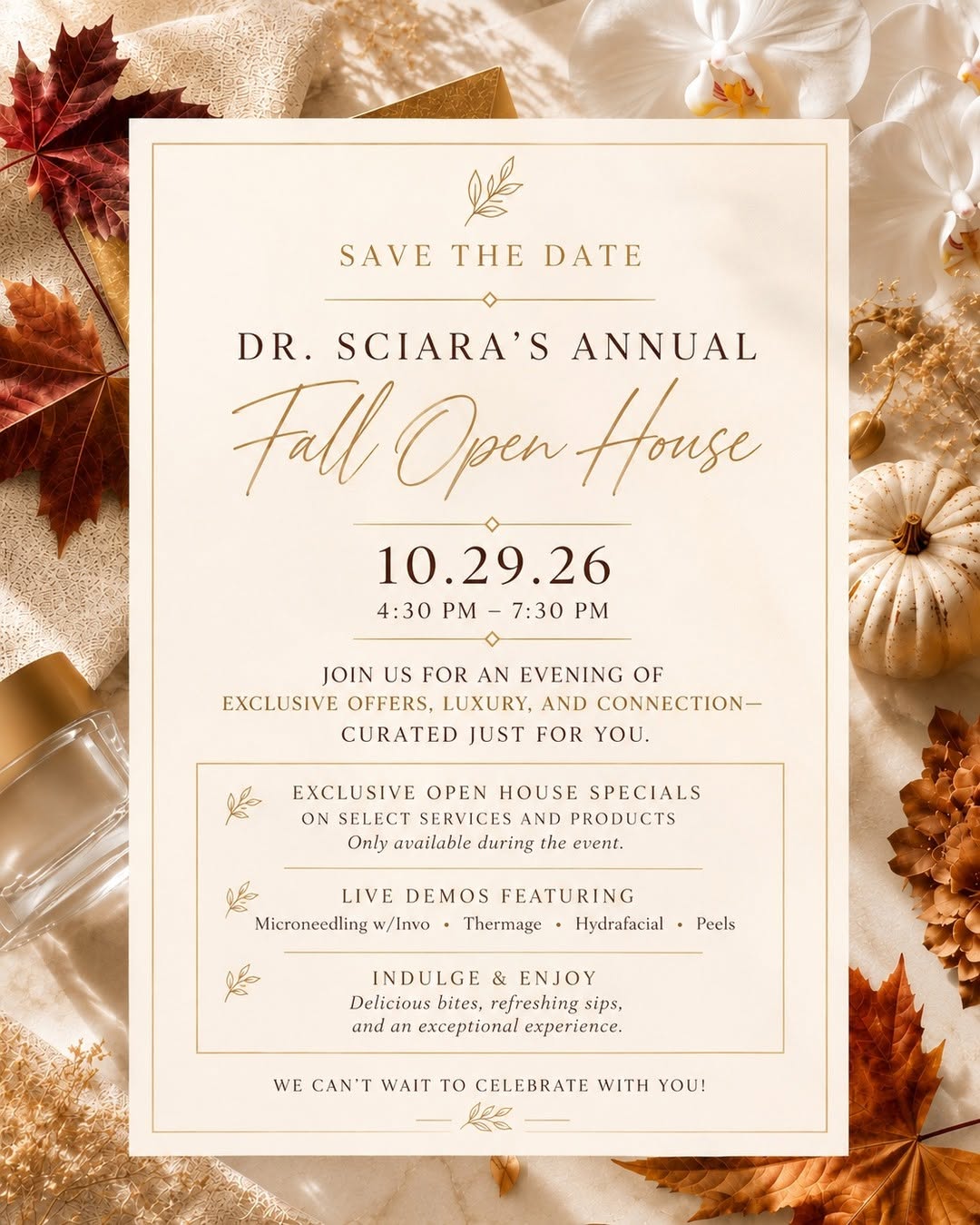 Instagram post by Dr. Christine Sciara: Join us on October 29, 2026, from 4:30–7:30 PM for an evening of beauty, connection, and exclusive experiences at Sciara Cosmetic Dermatolog…