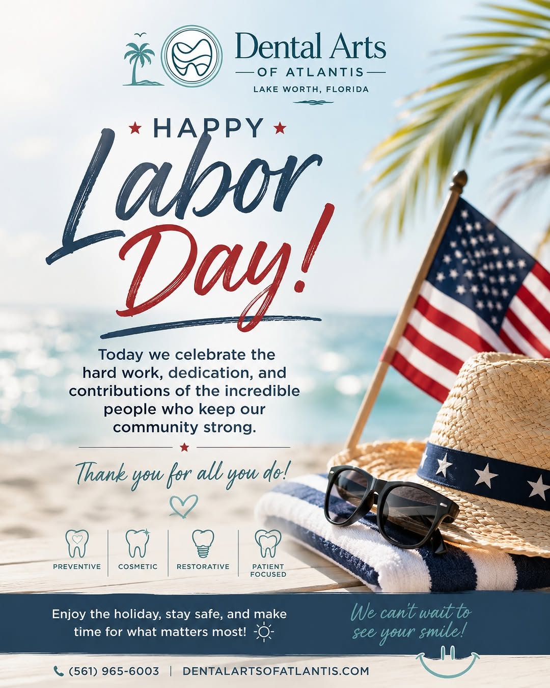 Instagram post by Dr. Colleen Lam, D: Happy Labor Day from all of us at Dental Arts of Atlantis! 🇺🇸☀️🦷 Today is about celebrating the hard work, dedication, and contributions …