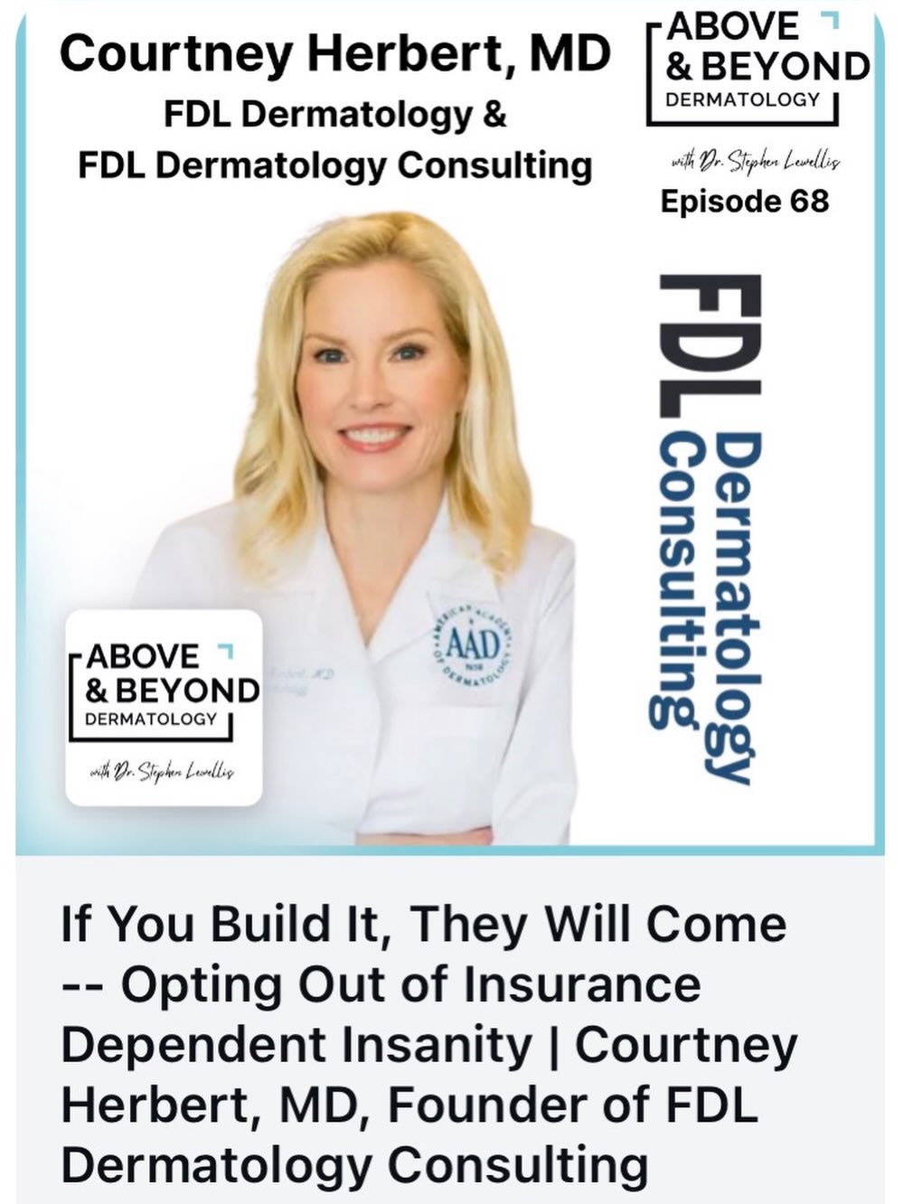 Instagram post by Dr. Courtney Herbert: Such a privilege to be interviewed by Steve Lewellis! https://podcasts.apple.com/us/podcast/above-beyond-dermatology/id1723427074?i=10007708…