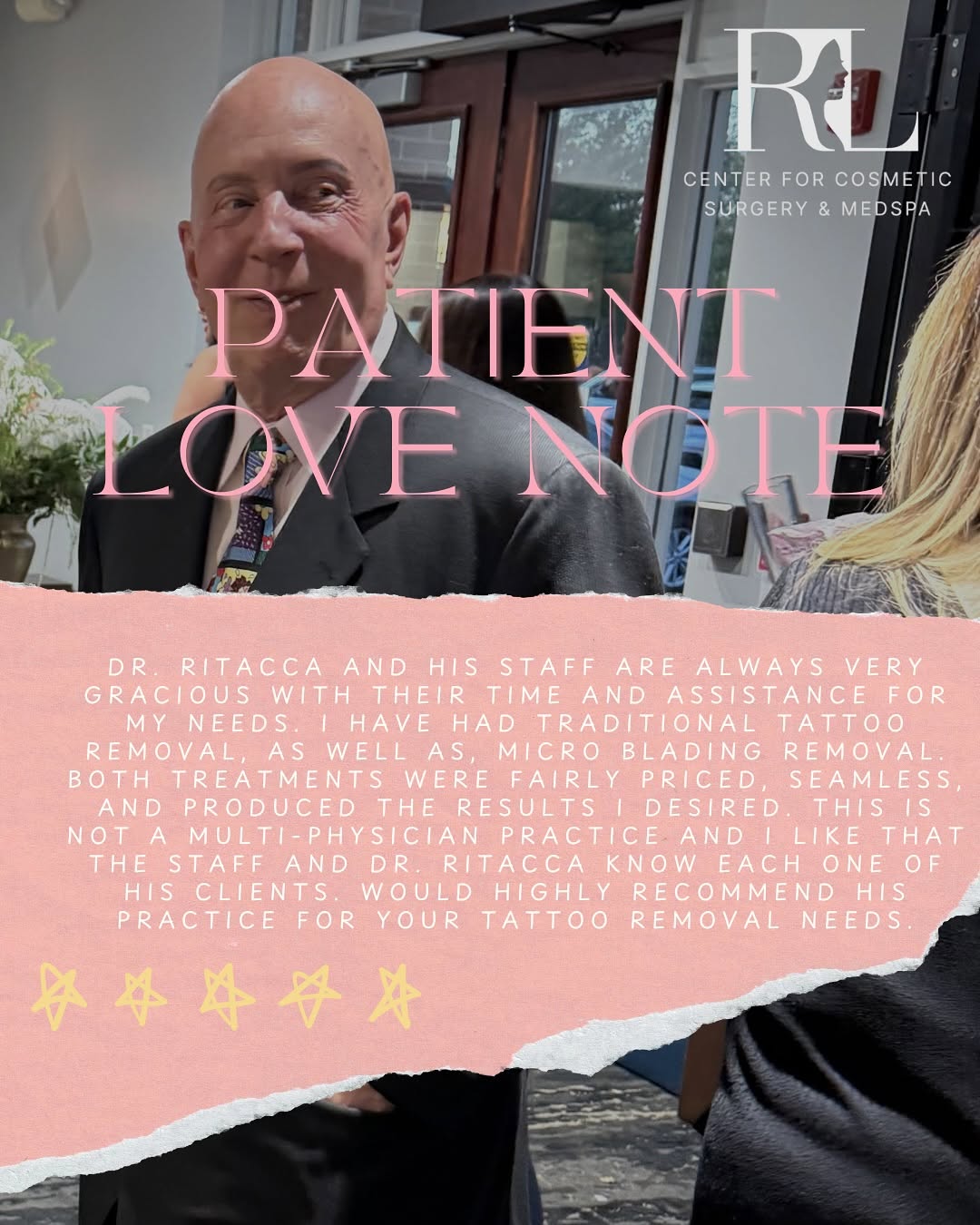 Instagram post by Dr. Daniel J. Ritacca: Another glowing review for Dr. Ritacca! 🌟 One of our amazing patients shared their experience with tattoo removal, praising Dr. Ritacca for…