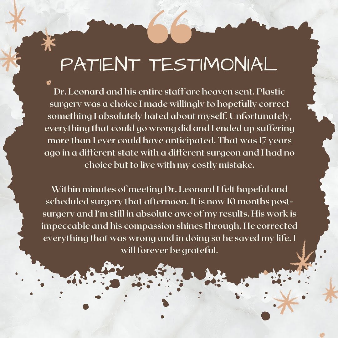 Instagram post by Dr. Dann Leonard: Reading the testimonial’s from our patients always makes our day, especially ones like these! . . . 📲(503)391-2760 . . #plasticsurgery #sal…