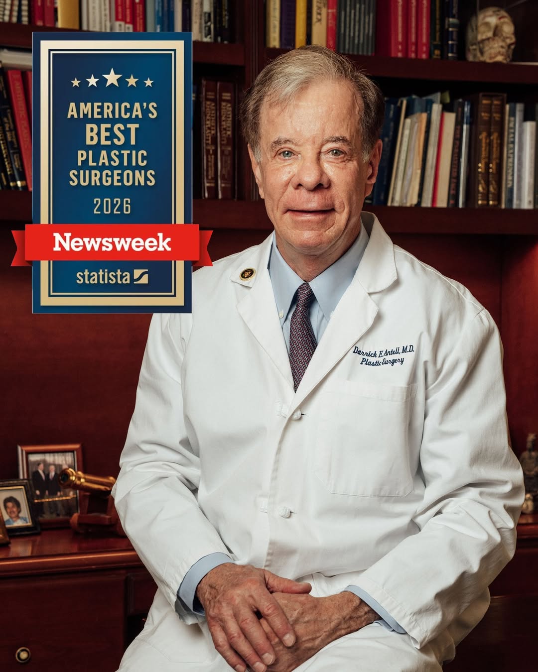 Instagram post by Dr. Darrick E. Antell: Honored to be recognized by @Newsweek as one of America’s Best Plastic Surgeons 2026. After decades in this field, recognition like this rem…