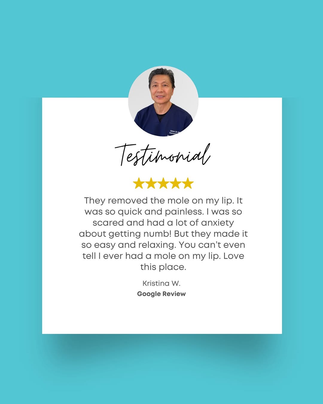 Instagram post by Dr. David J. Sire: ⭐️⭐️⭐️⭐️⭐️ 5-Star Patient Review: “They removed the mole on my lip. It was so quick and painless. I was so scared and had a lot of anxiety a…