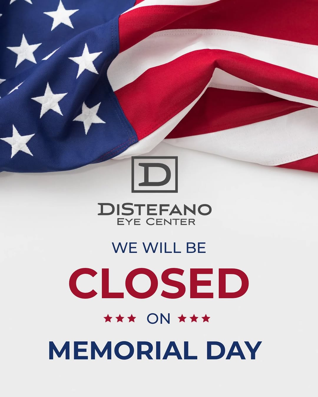 Instagram post by Dr. Deborah DiStefano: In observance of the Memorial Day holiday, our office will be closed on Monday 5/25/26. We remember and honor those who died in service to t…