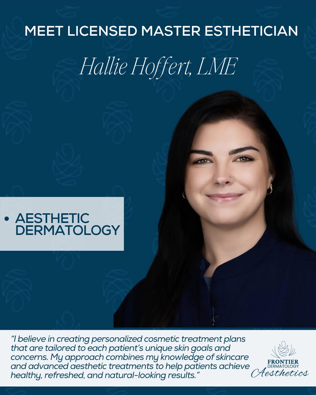 Instagram post by Dr. DeEtta M. Gray: Meet Hallie Hoffert, Licensed Master Esthetician! Hallie has been practicing esthetics since 2019 and joined the Frontier Dermatology team i…