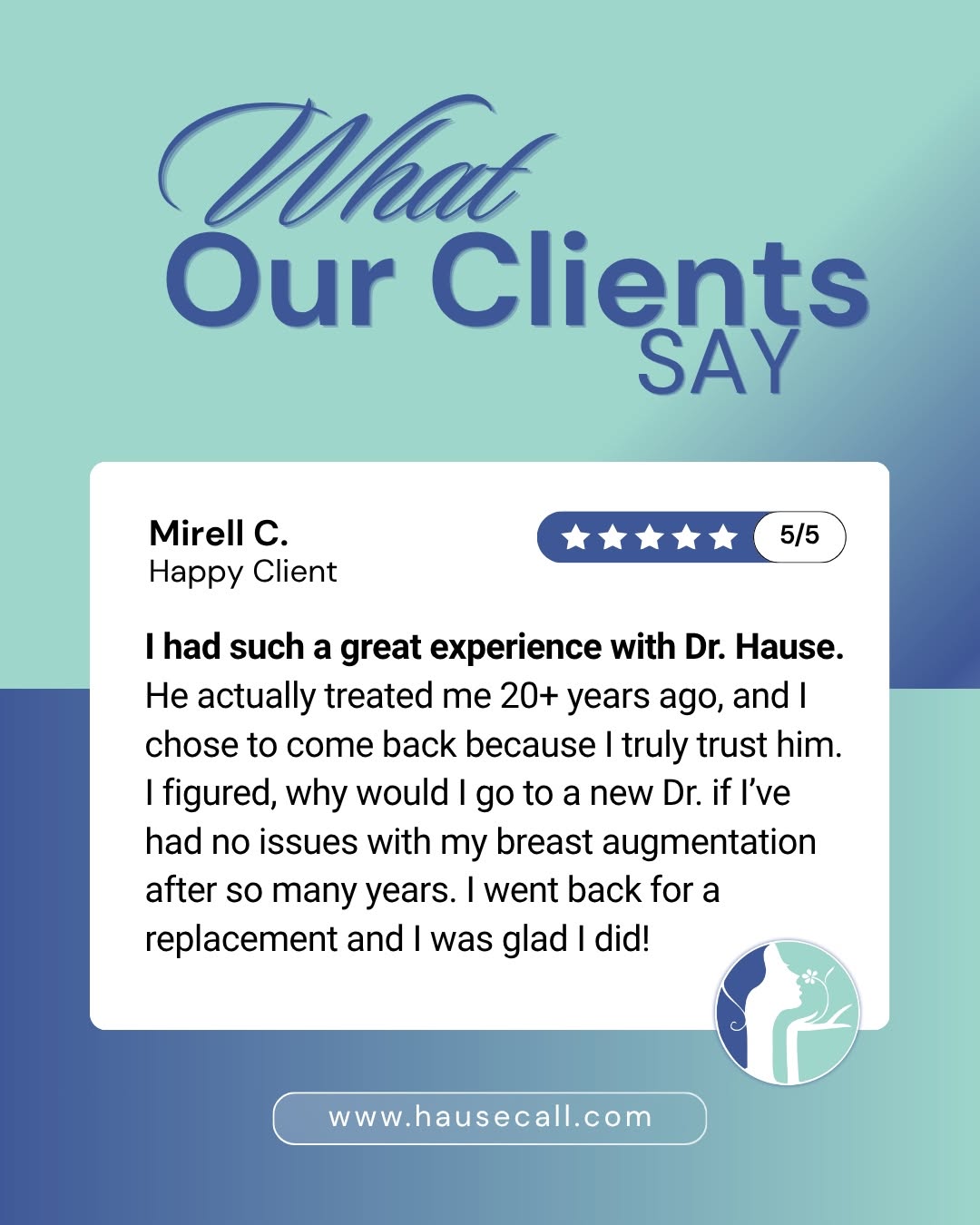 Instagram post by Dr. Donald W. Hause: Mirell's experience speaks to the value of long-term trust and consistent results. After more than 20 years since her original breast augmen…