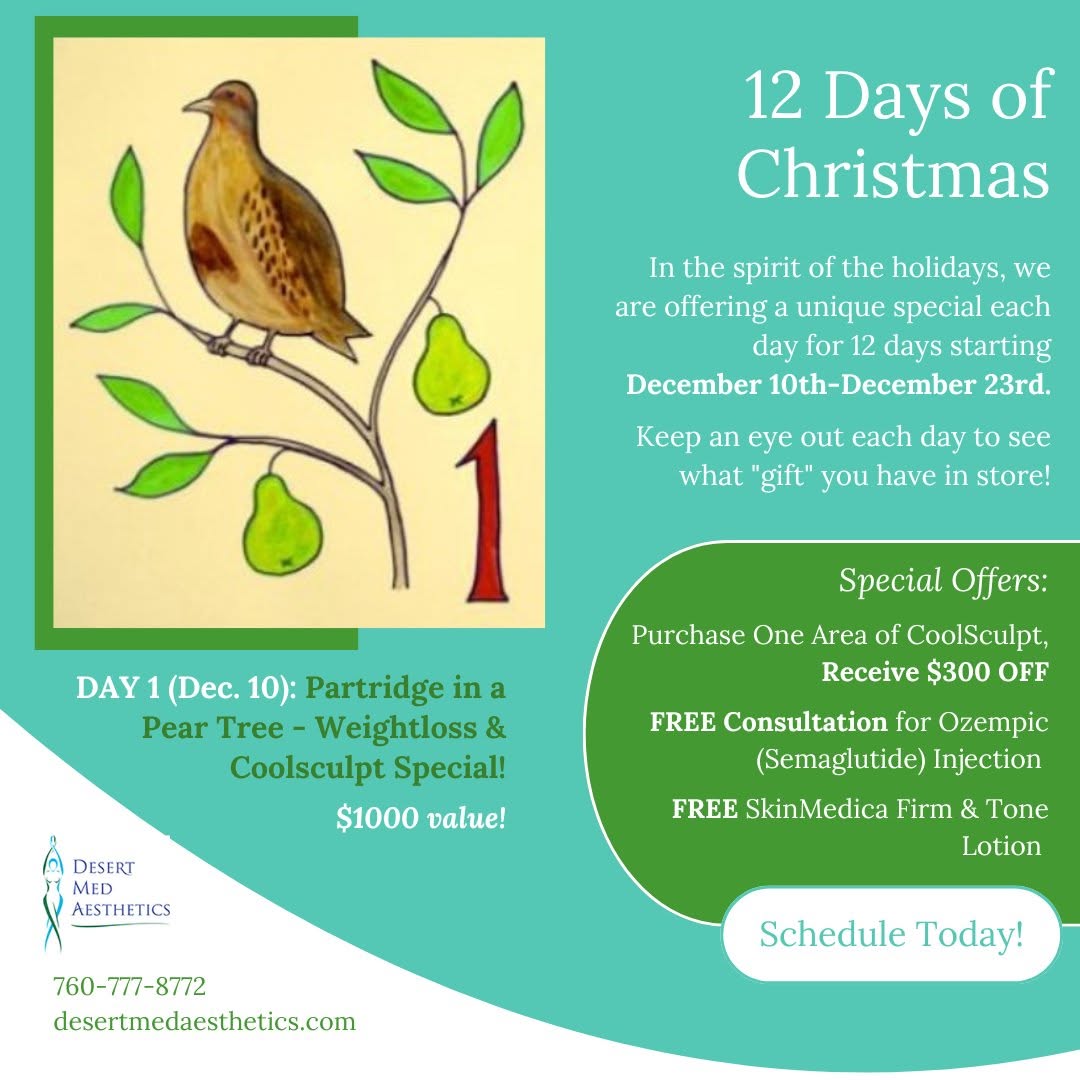 Instagram post by Dr. Doriana Cosgrove: REMINDER! Desert Med Aesthetics is offering 12 unique deals to get into the holiday spirit until December 31st! Swipe to find an offer befor…