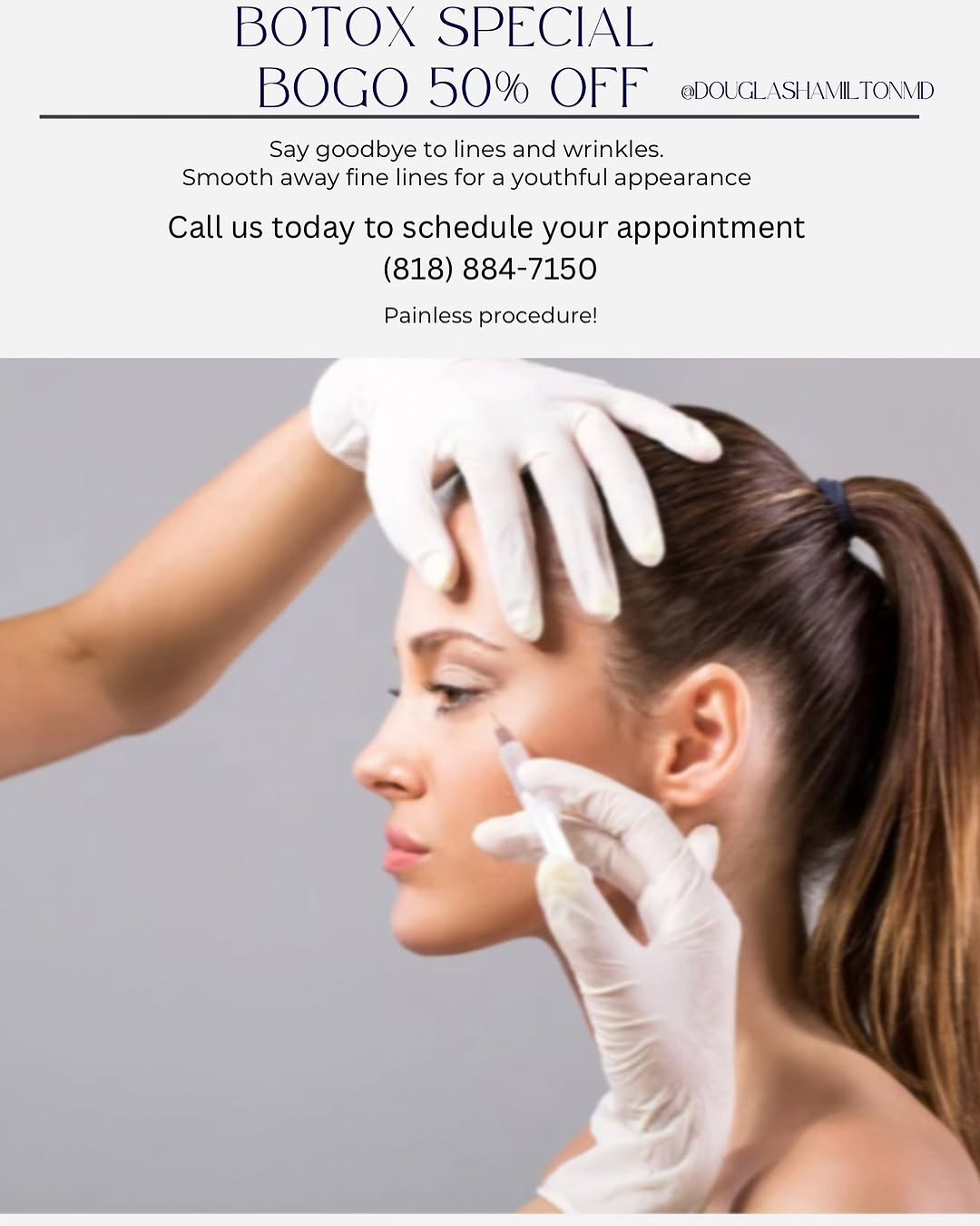 Instagram post by Dr. Douglas Hamilton: You’ve been waiting too long for this!!! Limited time only!!!! Call us today to claim your offer! #botoxlosangeles