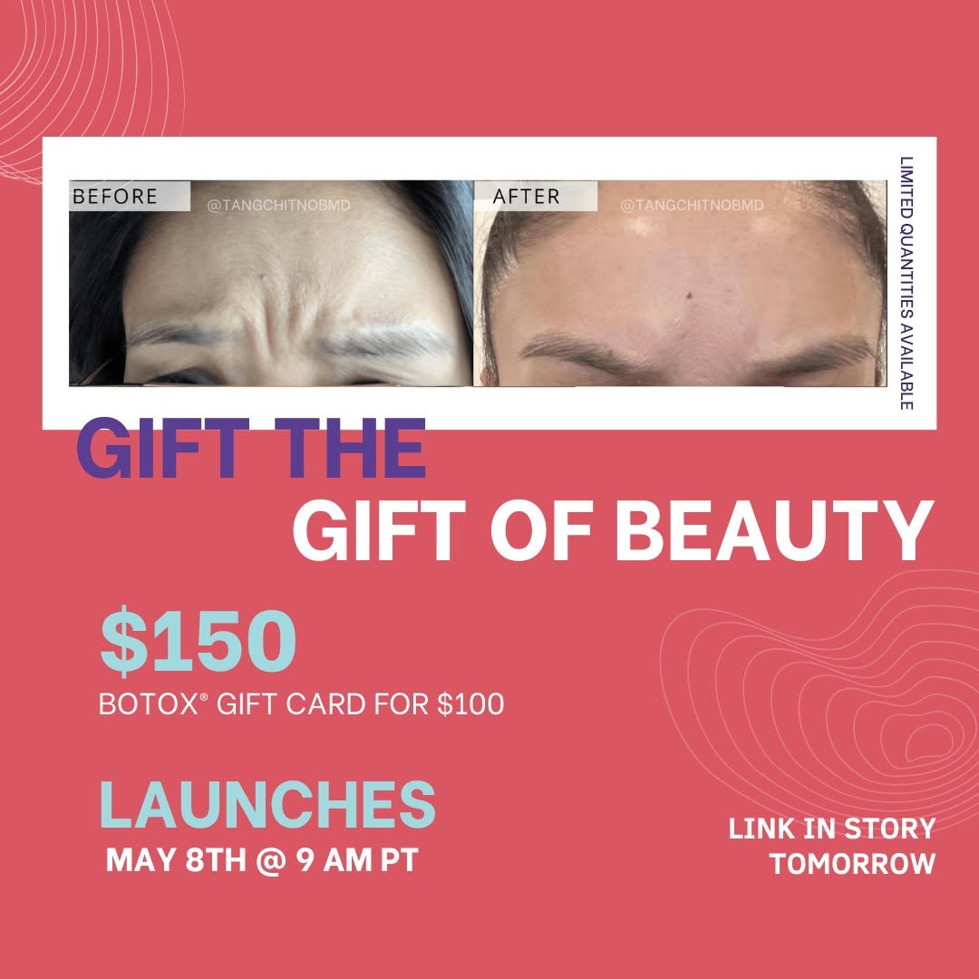 Instagram post by Dr. Edward Tangchitnob: Get ready to spoil Mom this Mother's Day! 🌸 Treat her to a $150 Botox gift card for just $100! Limited quantities available through the lin…