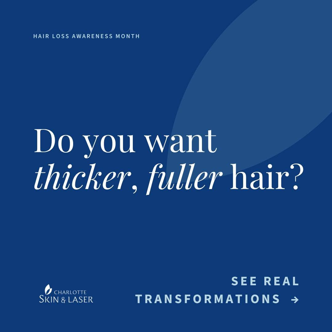 Instagram post by Dr. Elizabeth F. Rostan: August is Hair Loss Awareness Month, and Charlotte Skin & Laser is passionate about treating thinning hair at the root. Hair plays a powerfu…