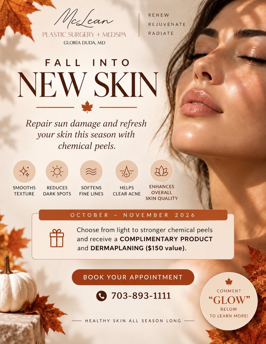 Instagram post by Dr. Gloria Duda: 🤎 October–November Fall Special Choose from a light to stronger chemical peel and receive: ✨ Complimentary dermaplaning ✨ Complimentary ski…