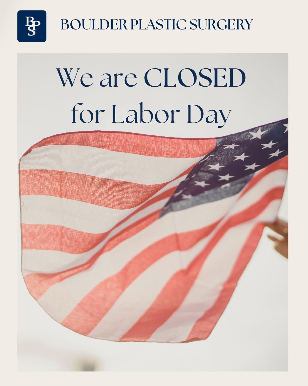 Instagram post by Dr. Hans R. Kuisle: Happy Labor Day from Boulder Plastic Surgery! In observance of Labor Day, our office is closed today. We hope everyone has a safe and relaxi…