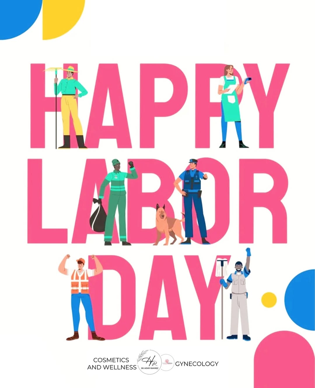 Instagram post by Dr. Henry Ramirez: Celebrating all the hardworking men and women who make this country great
