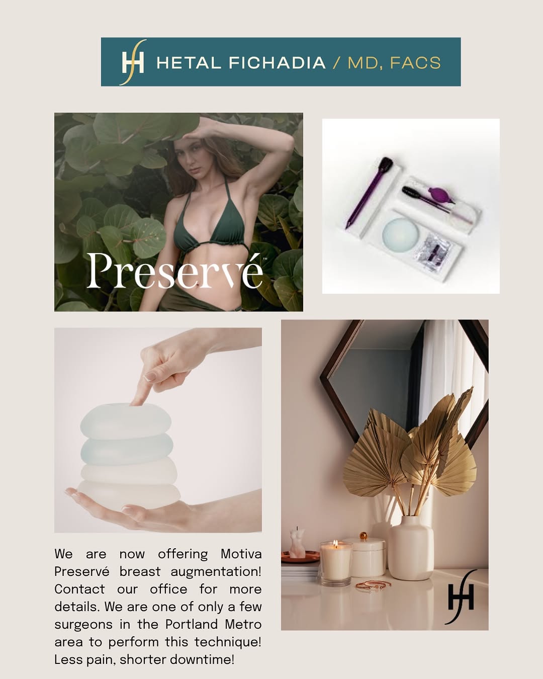 Instagram post by Dr. Hetal Fichadia: Interested in breast augmentation with a more tissue-preserving approach? Meet Preservé™ by Motiva®. ✨ Preservé™ is a less-invasive breast a…