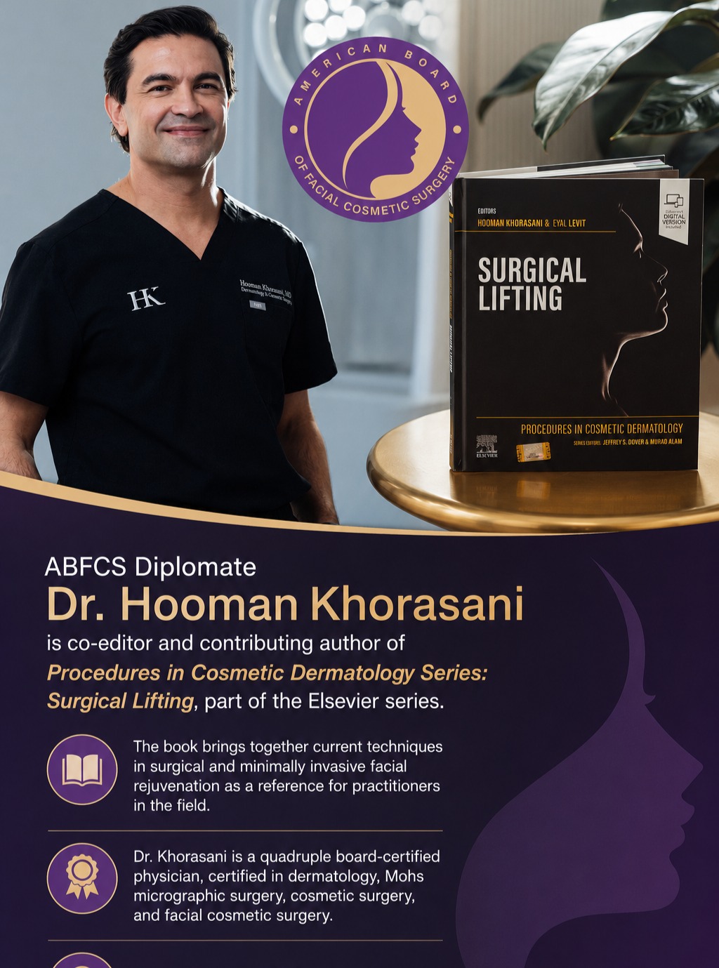 Instagram post by Dr. Hooman Khorasani: 📚✨ Looking to expand your knowledge in cosmetic dermatology? ABFCS Diplomate Dr. Hooman Khorasani, MD is the co-editor and a contributing a…