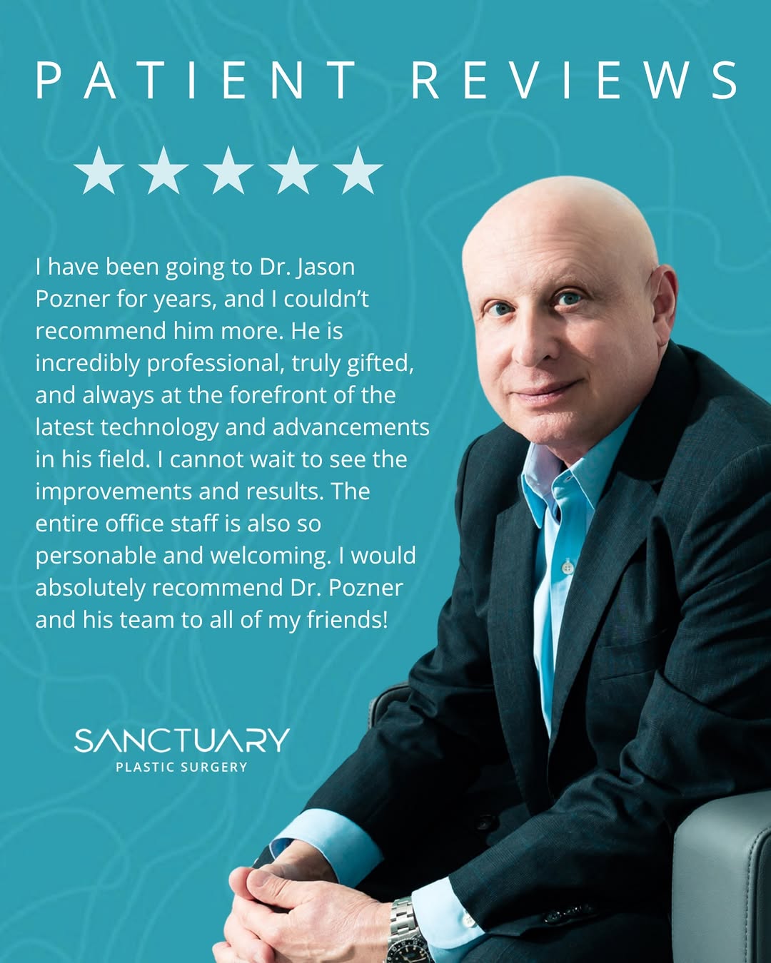 Instagram post by Dr. Jason Pozner: Nothing speaks louder than the experience of our patients. ✨ We’re grateful for the trust placed in Dr.Pozner and the Sanctuary Plastic Surg…