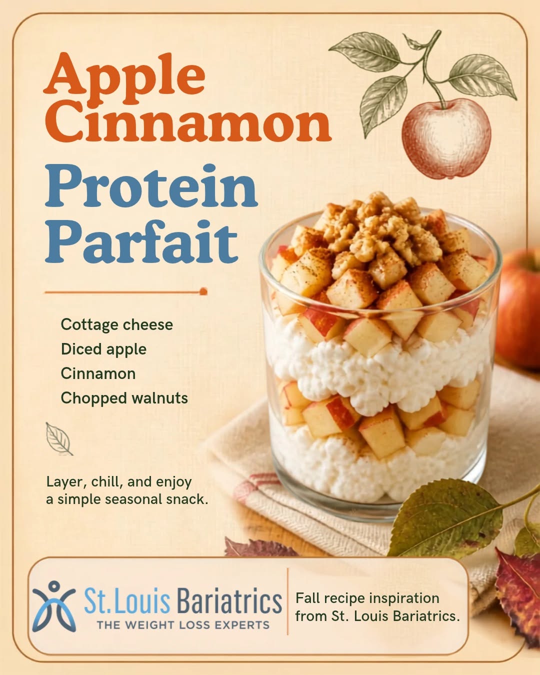 Instagram post by Dr. Jay M. Snow: 🍎✨ A little taste of fall—with a protein boost! Try this Apple Cinnamon Protein Parfait from St. Louis Bariatrics. It’s an easy, delicious …