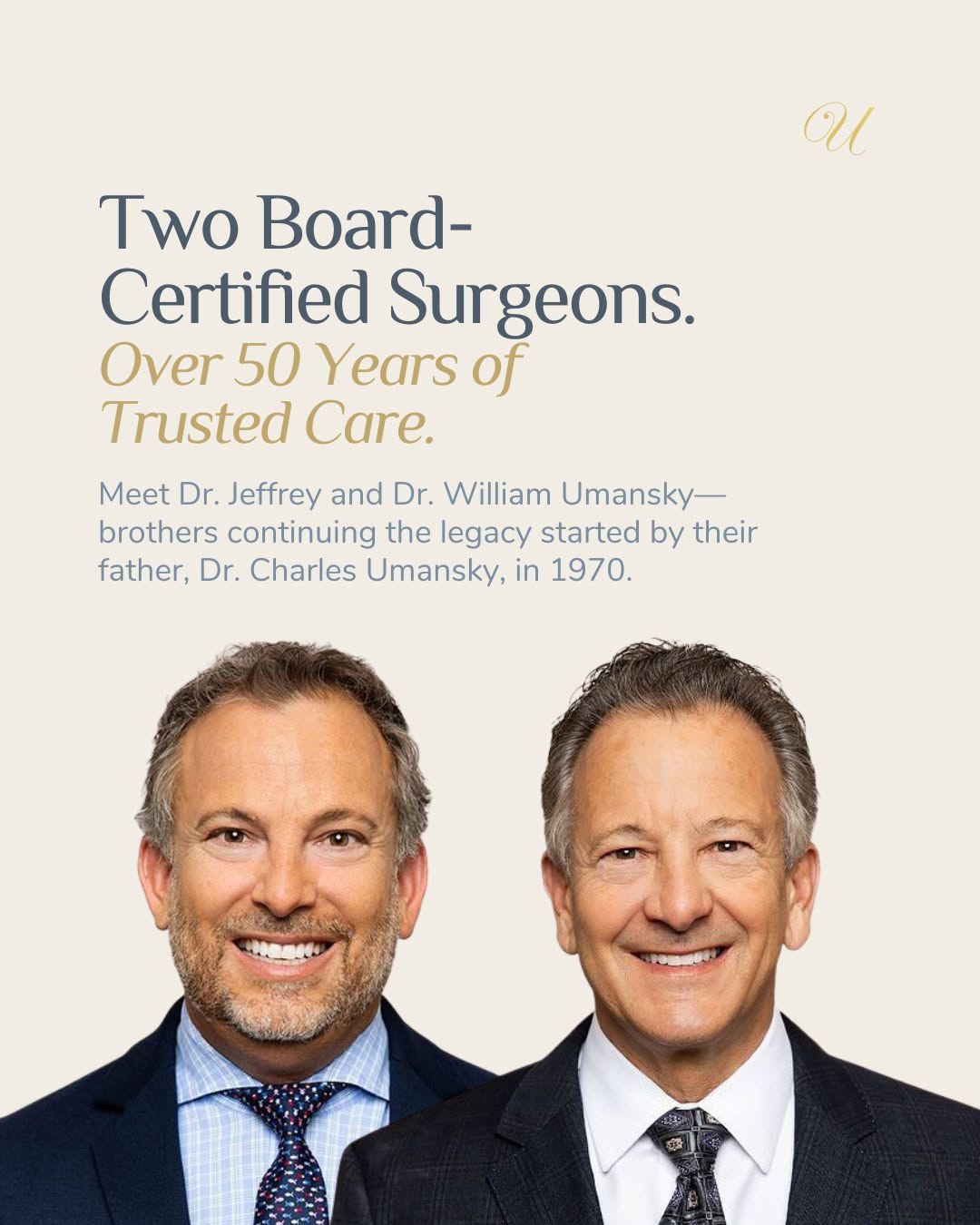 Instagram post by Dr. Jeffrey Umansky: Two brothers. One legacy of trust. At Umansky Plastic Surgery, your experience is shaped by over 50 years of ethical, board-certified care…