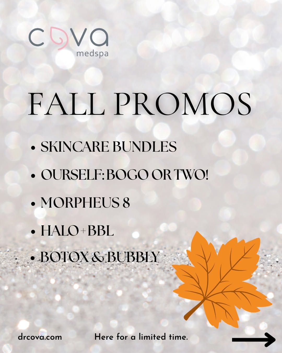 Instagram post by Dr. Jennifer Cova, DO: 🍂 Our Fall Skin Care Promos Have Arrived! 🍂 Refresh your skin, target discoloration and step into the new season with a customized treatme…