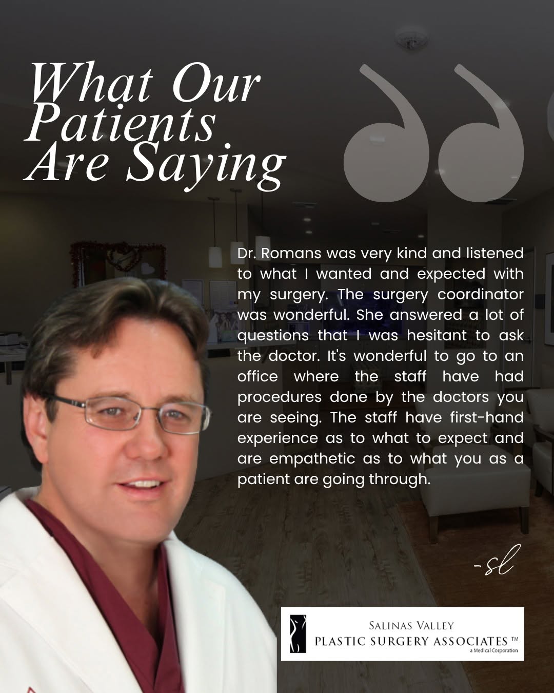 Instagram post by Dr. Jeremy Silk: Patients love coming to Salinas Valley Plastic Surgery not just for beautiful results, but for the experience along the way. From Dr. Romans…