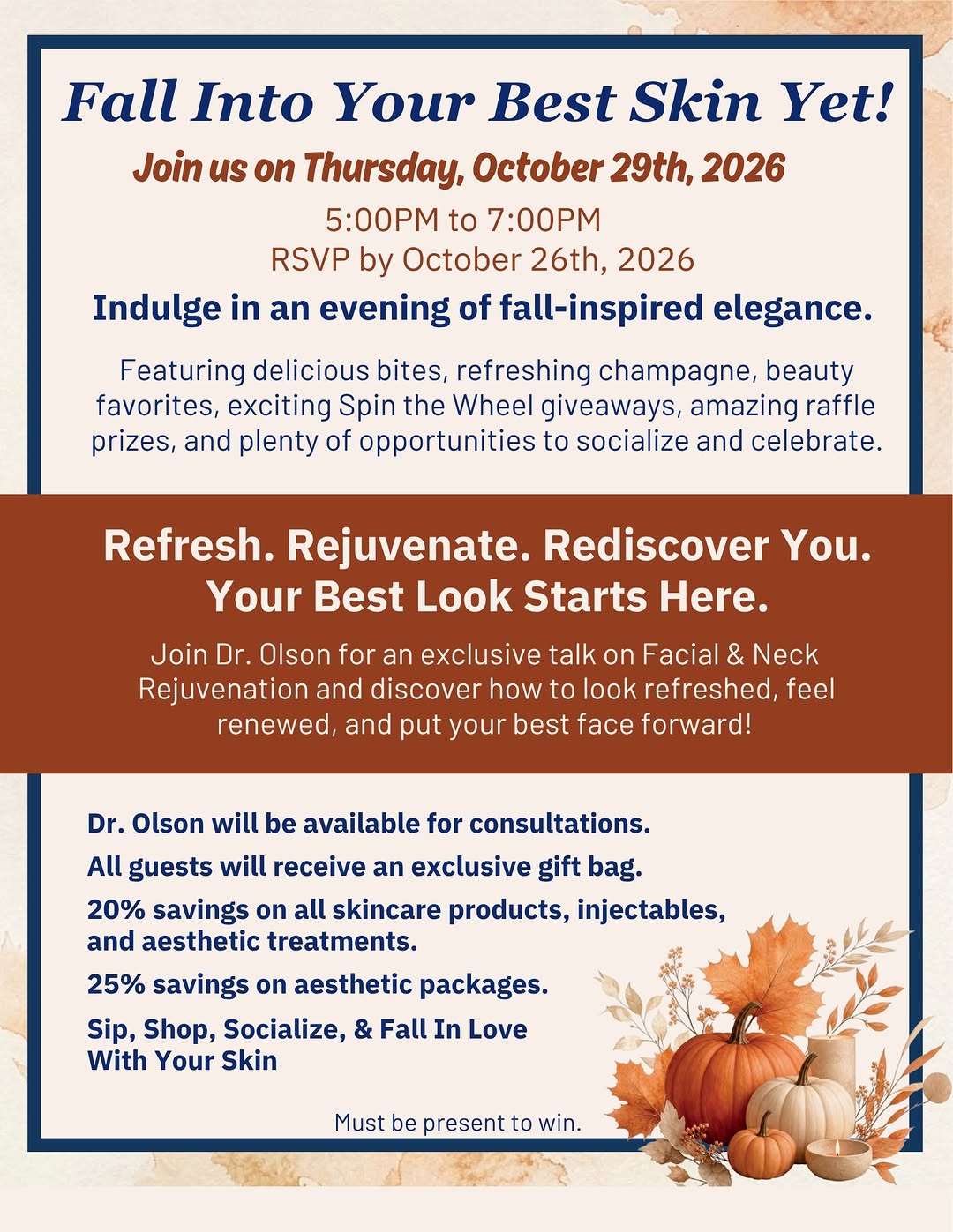 Instagram post by Dr. Jerold Olson: 🍂Save the Date! Our Fall Open House Is Back! Join us for an evening of beauty, exclusive savings, giveaways, champagne & more! 🥂✨ 📅 Thurs…