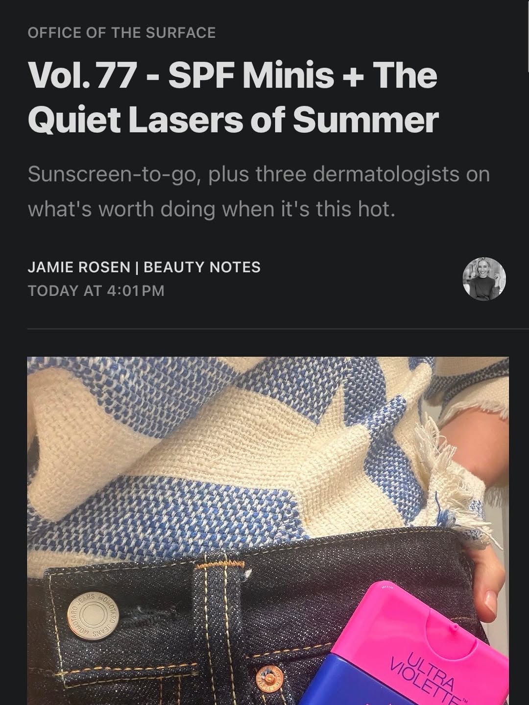 Instagram post by Dr. Jessica Weiser: Thanks @jamierosennyc @officeofthesurface for including my thoughts on summertime aesthetic treatments — always on my list @sofwavemedical @…