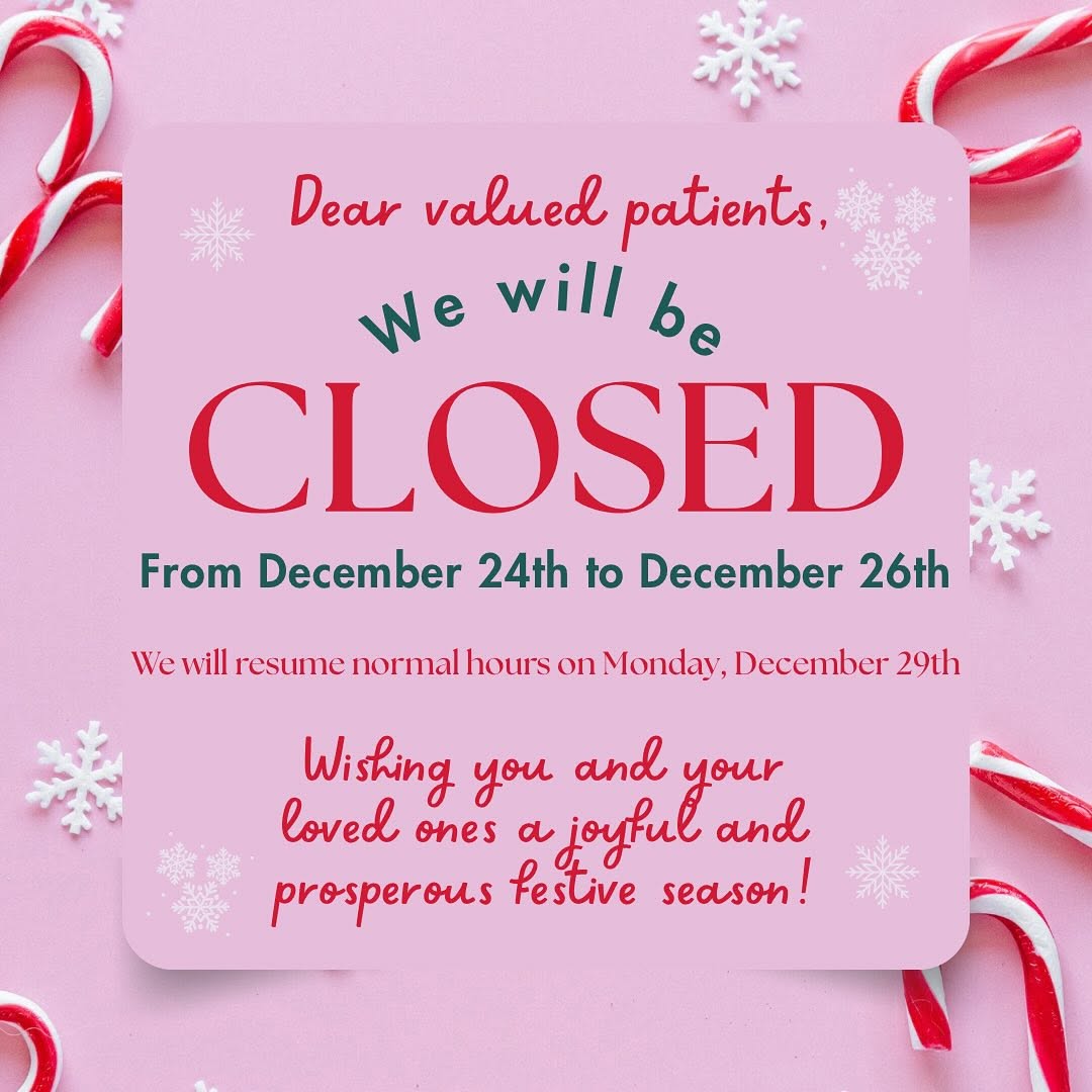 Instagram post by Dr. Joanne Simpson: Dear patients! Our office will be closed from Wednesday, December 24th to Friday December 26th. We will open as normal on Monday, December 2…