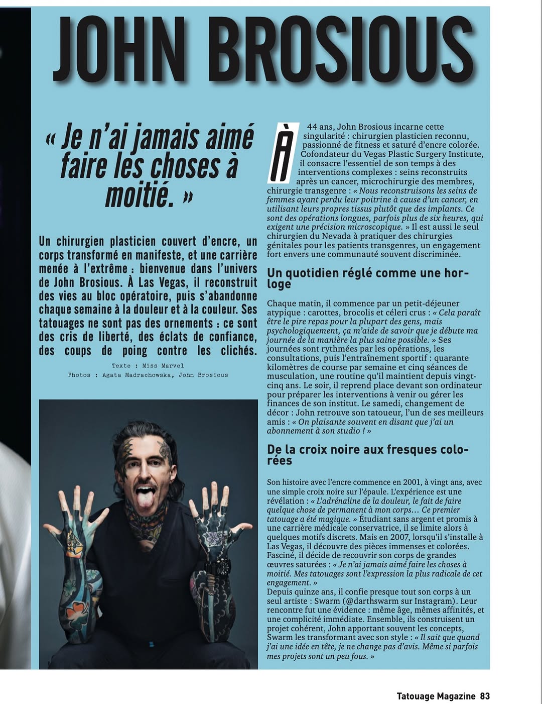 Instagram post by Dr. John Brosious: Time to brush up on your French 🇫🇷 Thank you Tatouage, France’s premier tattoo magazine, for featuring an interview with me in the latest …