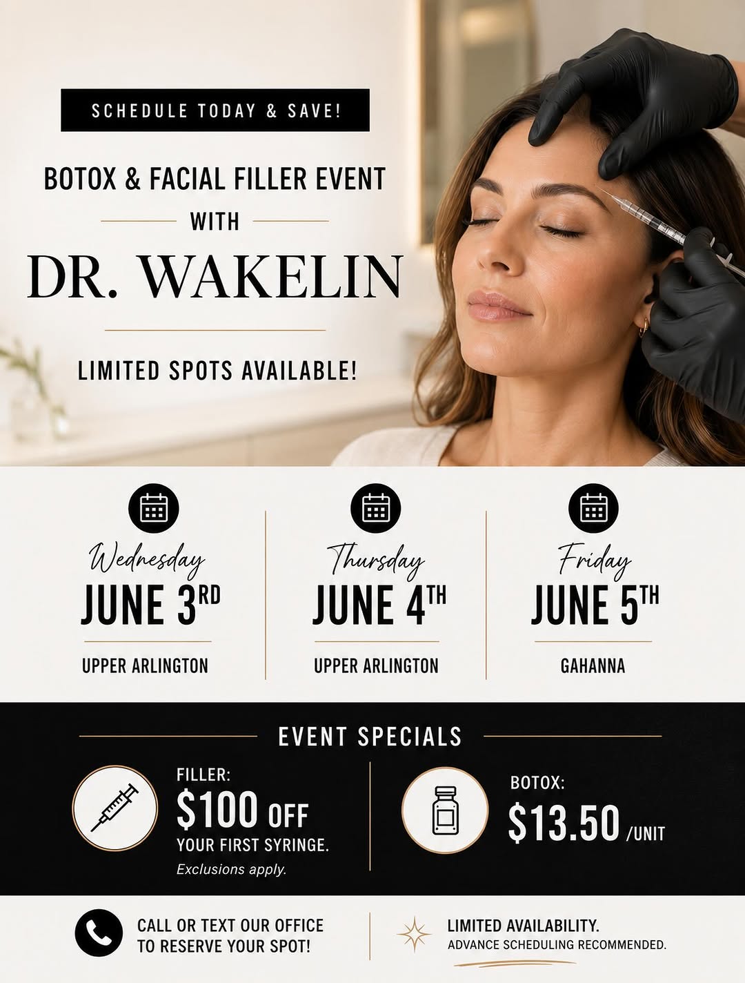 Instagram post by Dr. John K. Wakelin III: Join us for our upcoming Botox & Filler Event! 📍Upper Arlington - Wednesday, June 3rd 📍Upper Arlington - Thursday, June 4th 📍Gahanna — Fr…