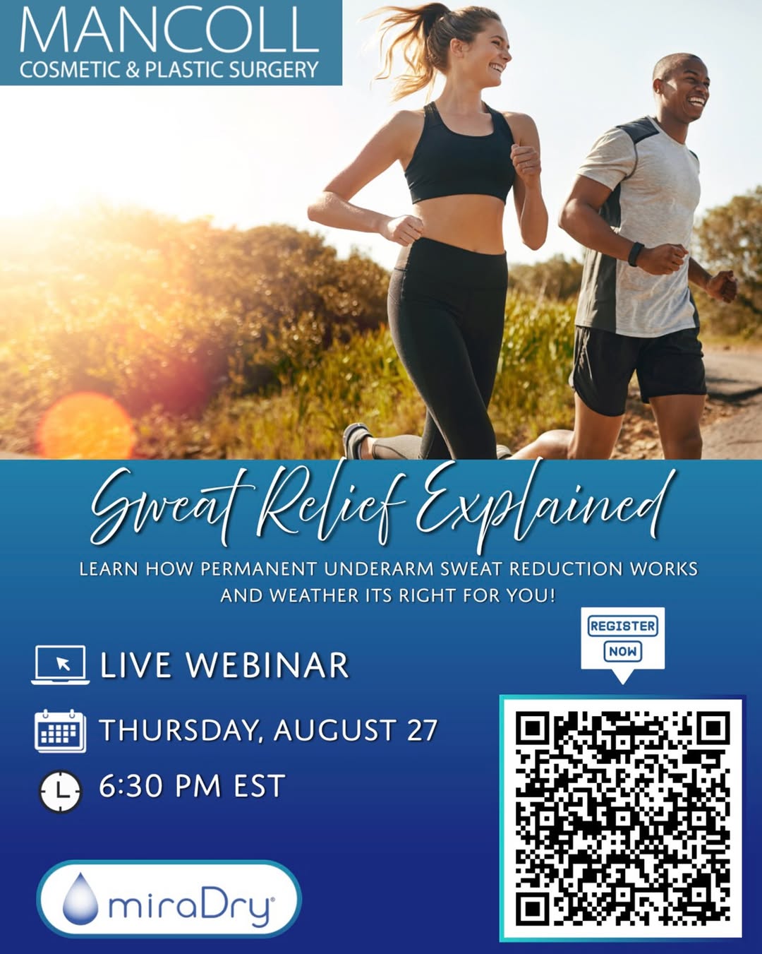 Instagram post by Dr. John Mancoll: 🎉 FREE WEBINAR by miraDry®! 💧 Tired of constantly dealing with underarm sweat? Join us for a LIVE miraDry® webinar and learn how permanent…