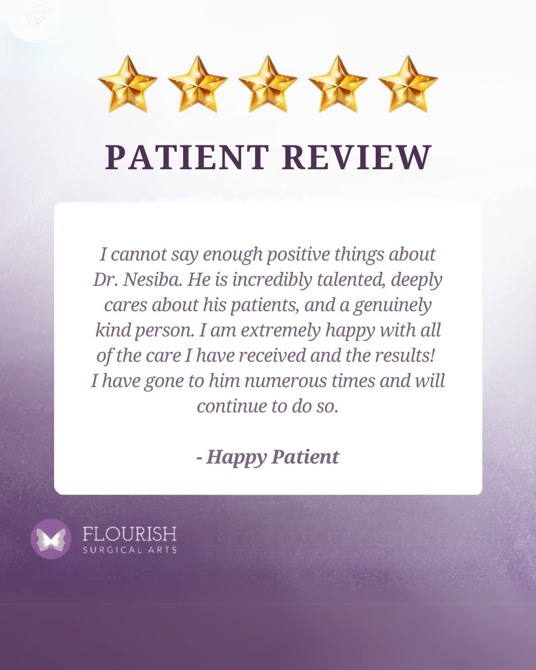 Instagram post by Dr. John R. Nesiba: We’re incredibly grateful for this kind review and for the trust our patients place in us at Flourish Surgical Arts. 💙 Knowing that our pat…