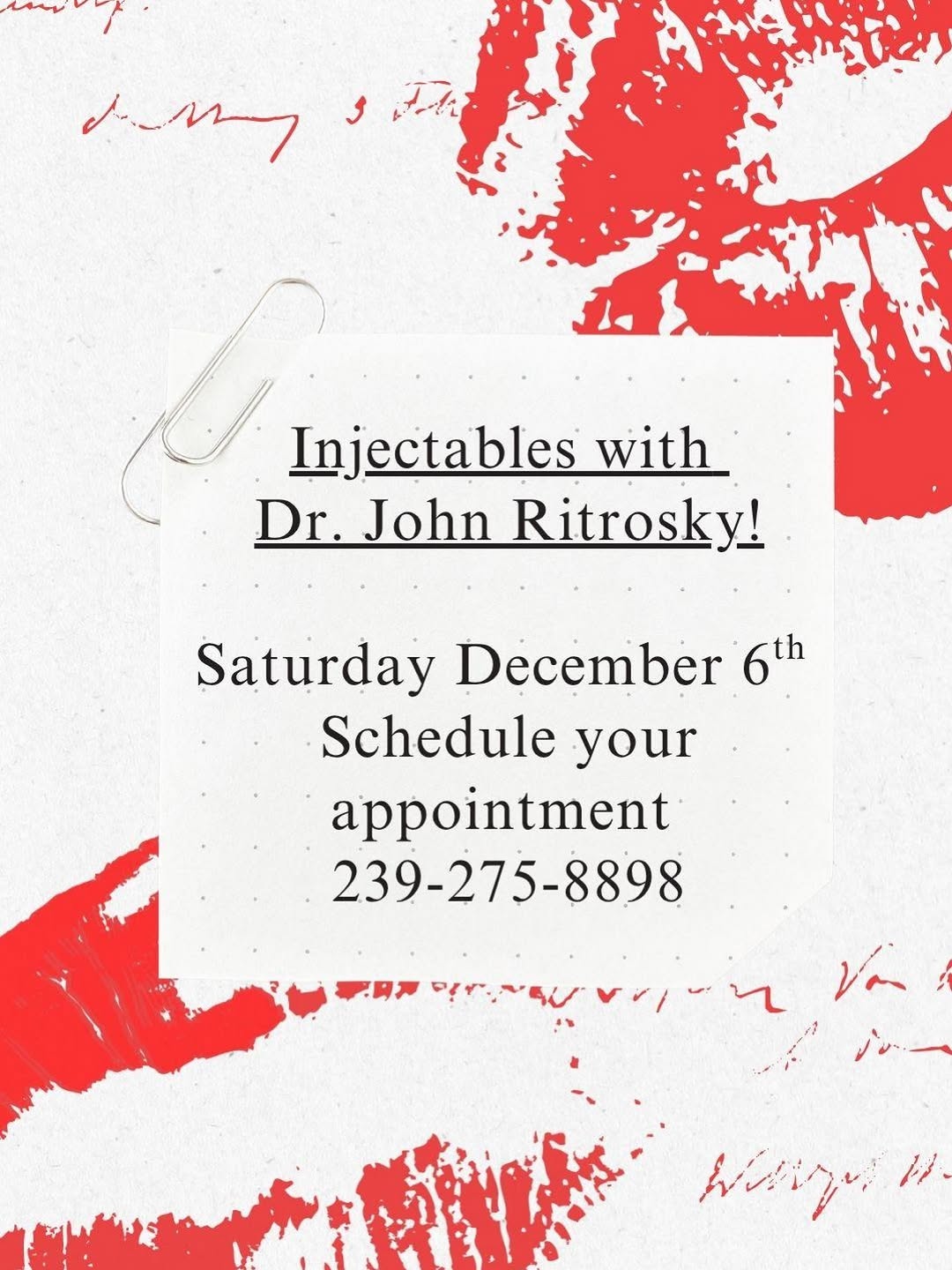 Instagram post by Dr. John Ritrosky: Now booking for Saturday, December 6th. Injectables with a focus on precision, balance, and natural outcomes. 💉💋 Limited appointments avai…