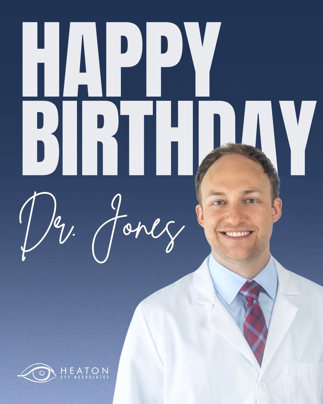 Instagram post by Dr. Jordan Spindle: Happy Birthday Dr. Jones 🎂🎉 We’re thankful for the expertise, compassion, and care he brings to our youngest patients and their families e…
