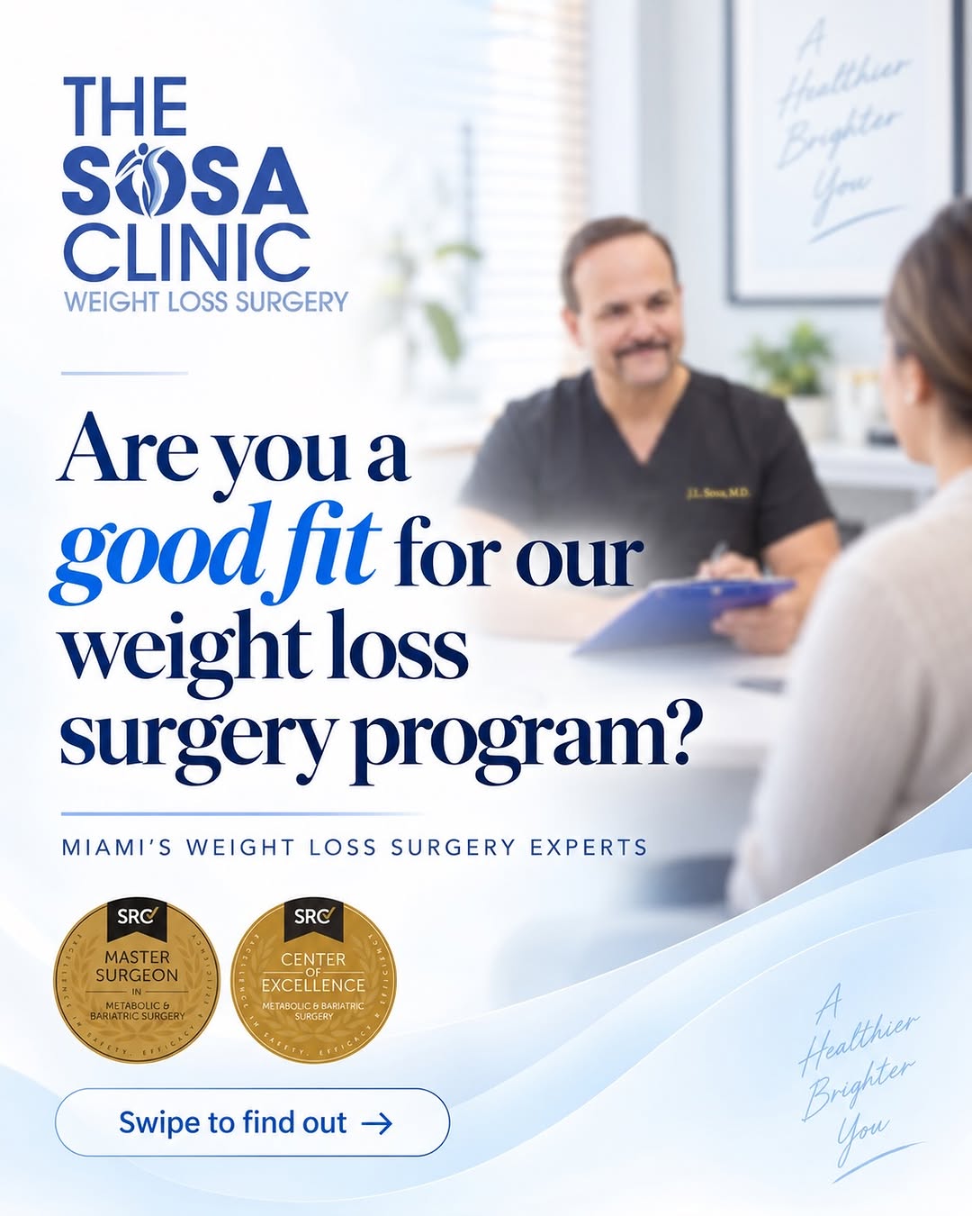 Instagram post by Dr. Jorge Sosa: Are you looking for more than just weight loss surgery? At The Sosa Clinic, we’re looking for patients who are truly committed to changing t…